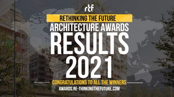 RTF anuncia los resultados de Rethinking The Future Awards 2021 a la excelencia en Arquitectura y Diseño 7